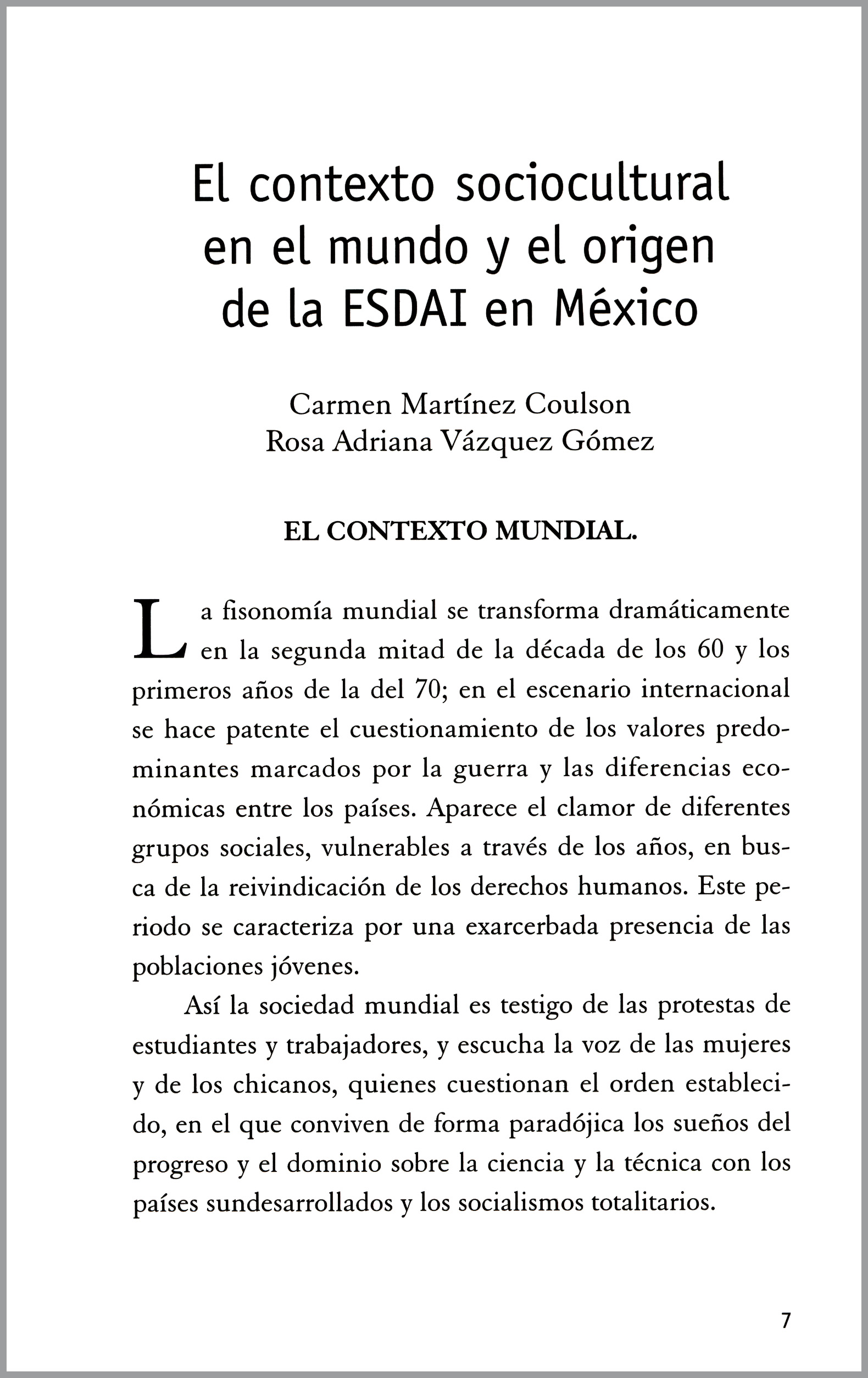 7_1 El contexto sociocultural en el mundo y el origen de la ESDAI en México